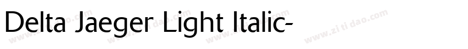 Delta Jaeger Light Italic字体转换